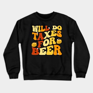 Tax Season Tax Day Crewneck Sweatshirt